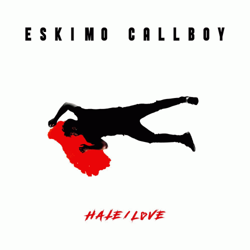 Eskimo Callboy : Hate - Love